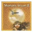 Shamanic Dream II